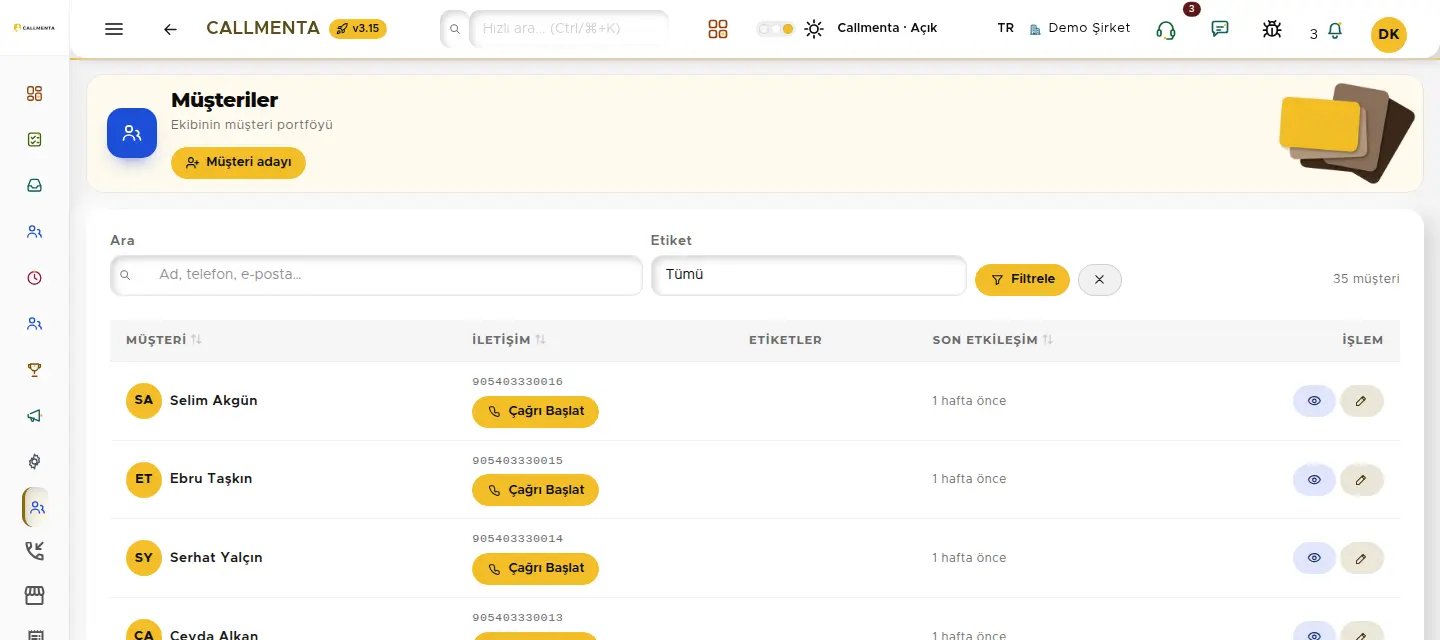 CRM müşteri listesi: ad, iletişim, etiket ve son temas